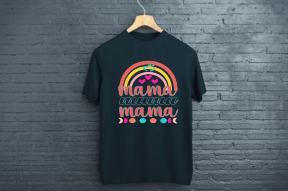 MAMA MAMA- MOTHERS DAY T SHIRT DESIGN