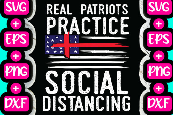 Real Patriots Practice Social Distancing Graphics