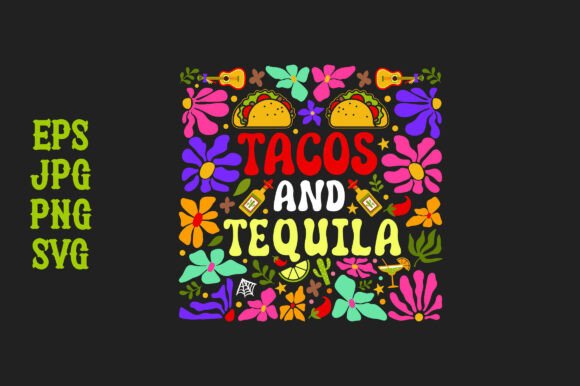 Tacos and Tequila, Cinco De Mayo T-shirt